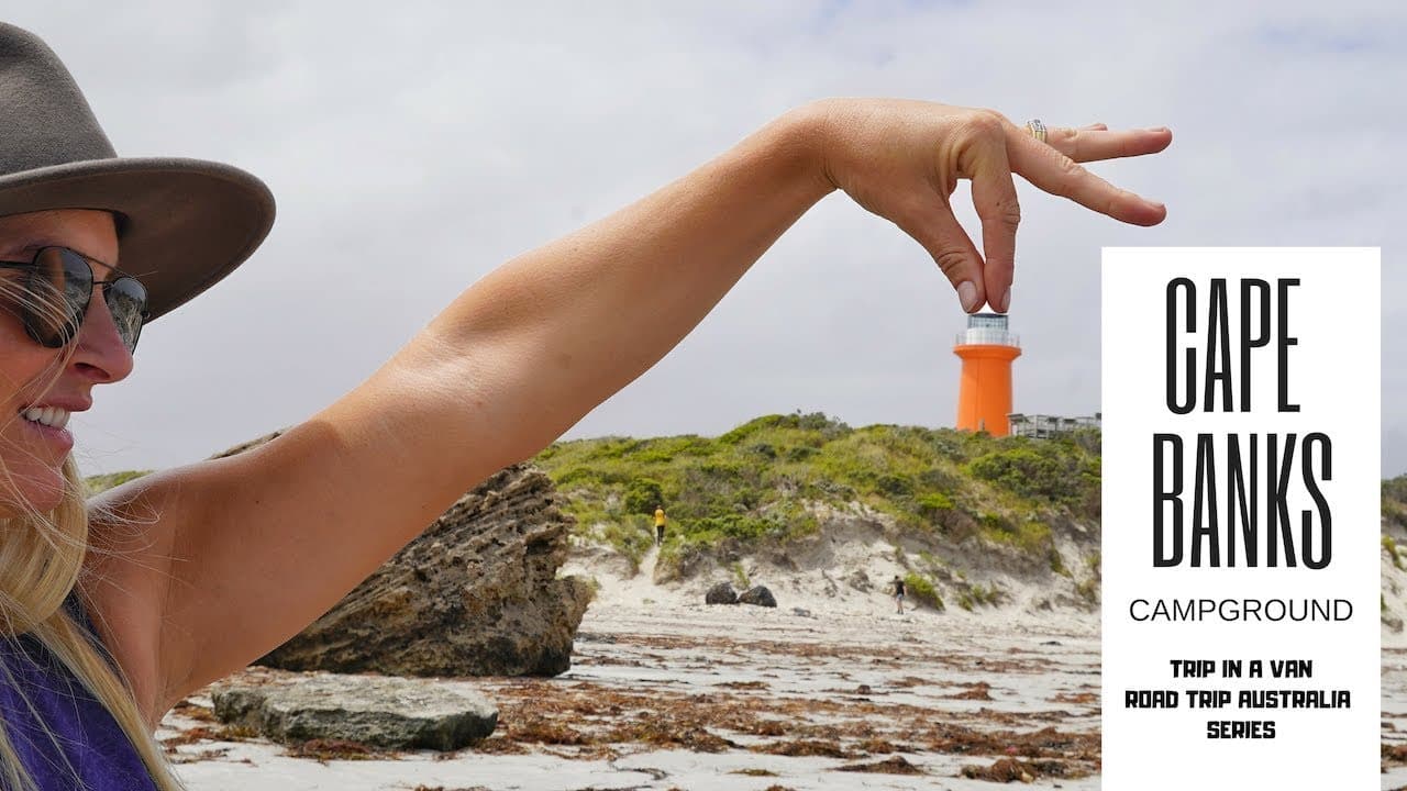 CAPE BANKS LIGHTHOUSE CAMPING - SOUTH AUSTRALIA