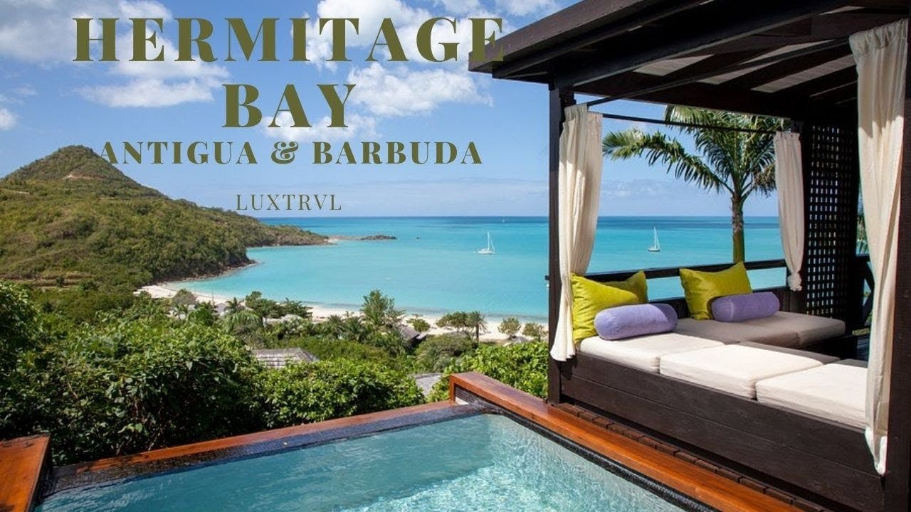 Jan 2021 Stay at Hermitage Bay Resort Boutique Luxury All Inclusive Beachfront in Antigua & Barbuda