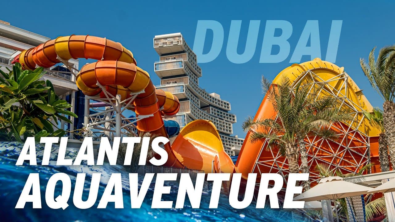 World's Largest Water Park! Atlantis Aquaventure Dubai | Water Slides 2023