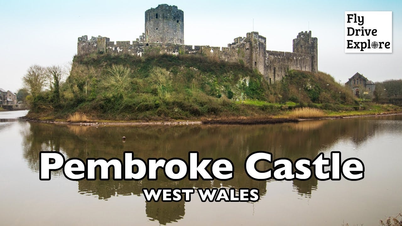 Pembroke Castle - Another Dramatic ‘MUST-SEE’ Castle In Wales