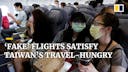 Fantasy flight experience excites Taiwanese passengers without leaving the ground