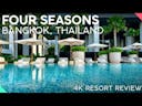 No 3. - Four Seasons Bangkok at Chao Phraya River
