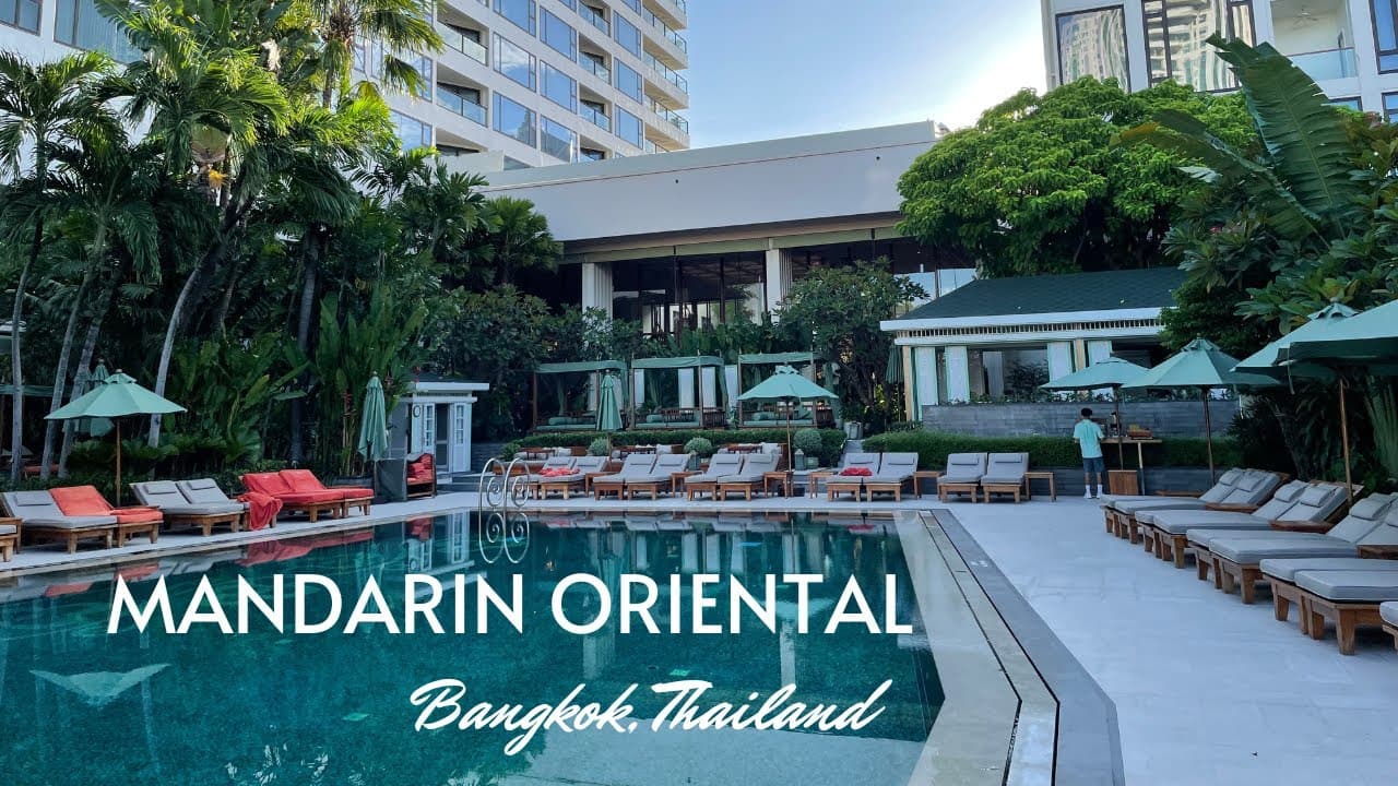 No. 10 - Mandarin Oriental Bangkok